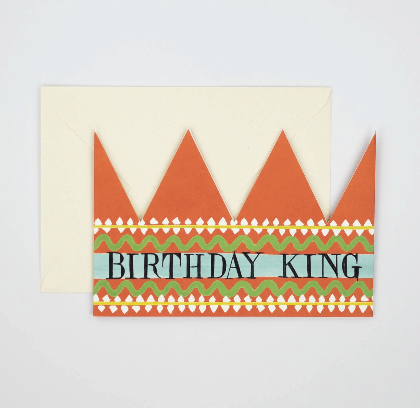 BIRTHDAY KING GREETING CARD