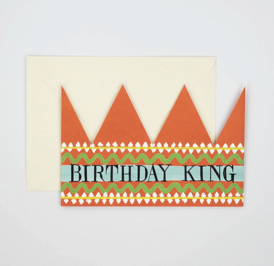 BIRTHDAY KING GREETING CARD