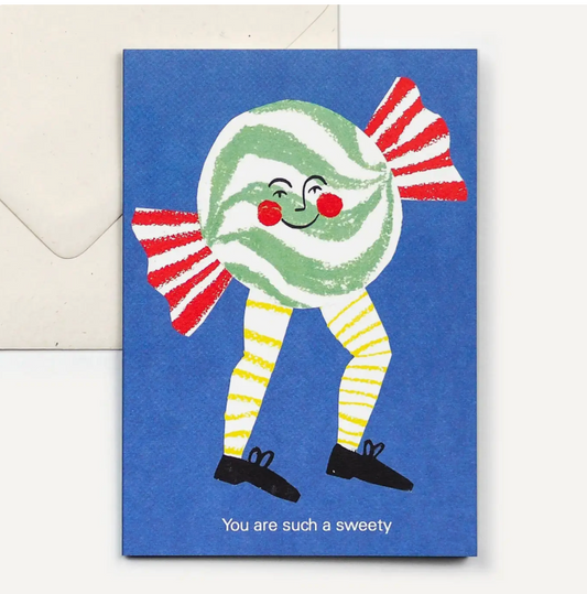 YOU ARE A SWEETING CARD